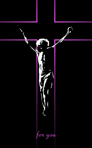 Crucified For You!